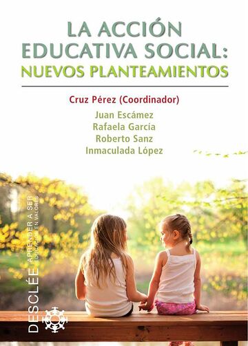 La acción educativa social:...