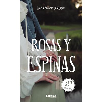 Rosas y espinas