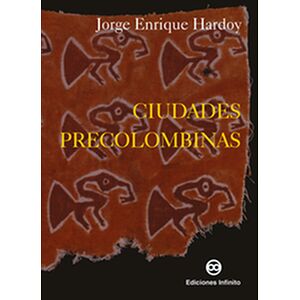 Ciudades Precolombinas