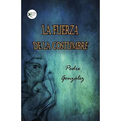 La fuerza de la costumbre