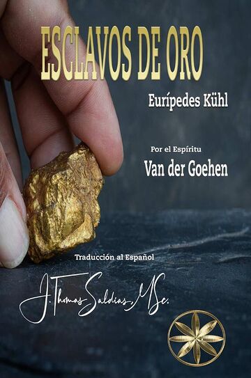 Esclavos de Oro