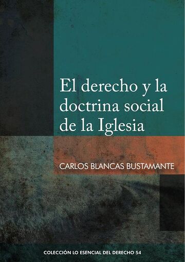 El derecho y la doctrina...