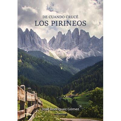 De cuando crucé los pirineos