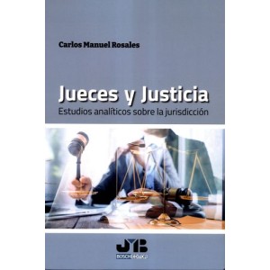 Jueces y Justicia. Estudios...