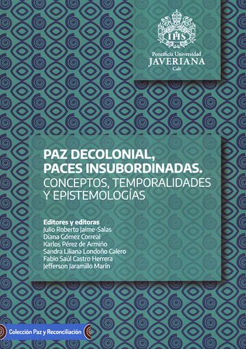 Paz decolonial, paces...
