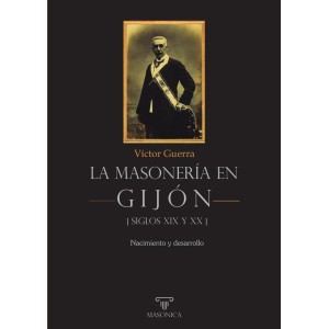 La masonería en Gijón -...