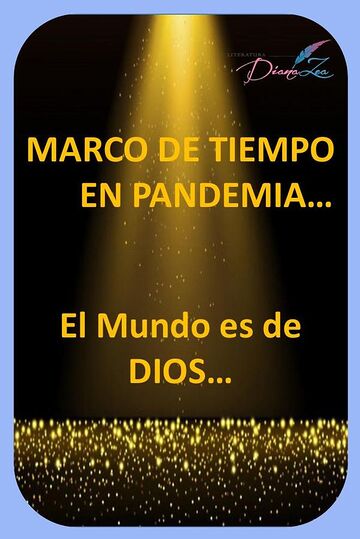 Marco de tiempo en pandemia