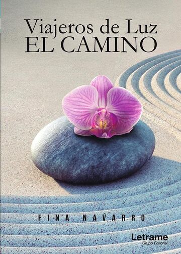 Viajeros de Luz. El camino