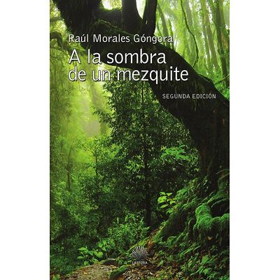 A la sombra de un mezquite