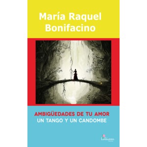 Ambigüedades de tu amor un...