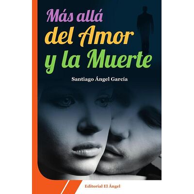Más allá del amor y la muerte
