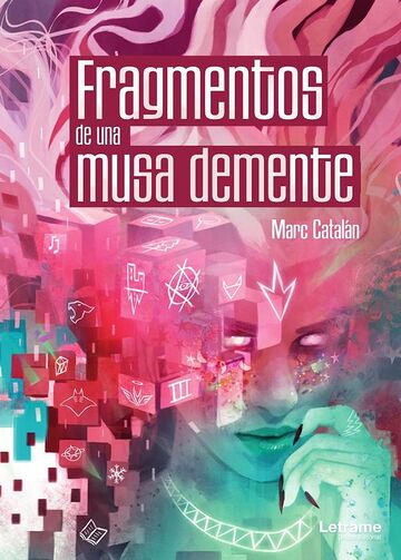Fragmentos de una musa demente