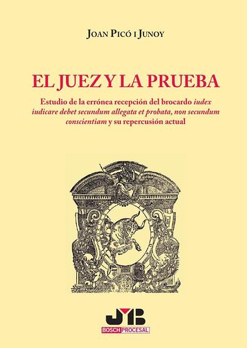 El juez y la prueba.