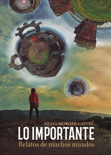 LO IMPORTANTE. Relatos de...