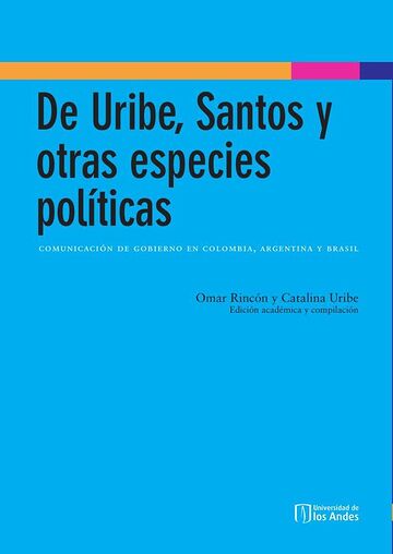 De Uribe, Santos y otras...