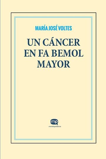 Un cáncer en fa bemol mayor
