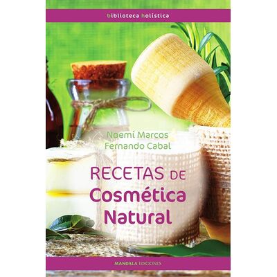 Recetas de cosmética natural