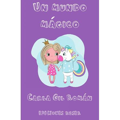 Un mundo mágico
