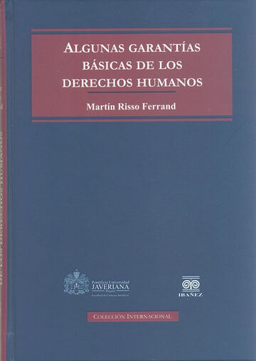 Algunas garantías básicas...