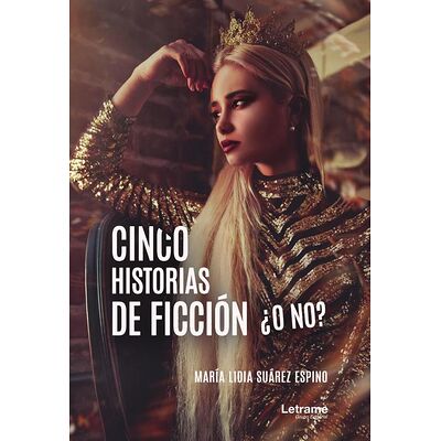 Cinco historias de ficción...