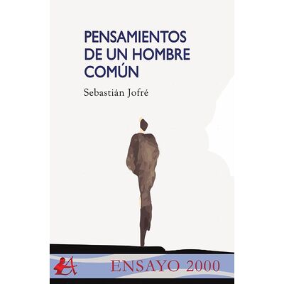 Pensamientos de un hombre...