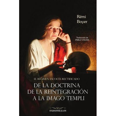 El Régimen Escocés Rectificado