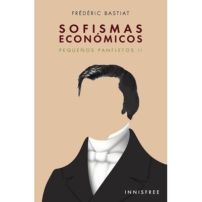 Sofismas económicos ii