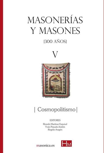 Masonerías y masones V
