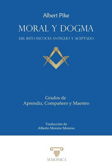 Moral y Dogma (Aprendiz,...