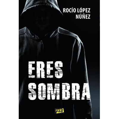 Eres sombra