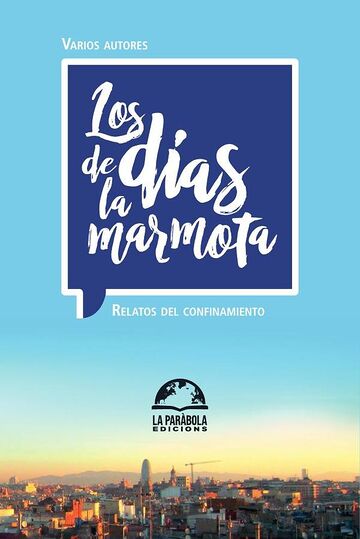 Los días de la marmota