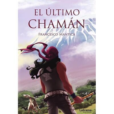 El último chamán