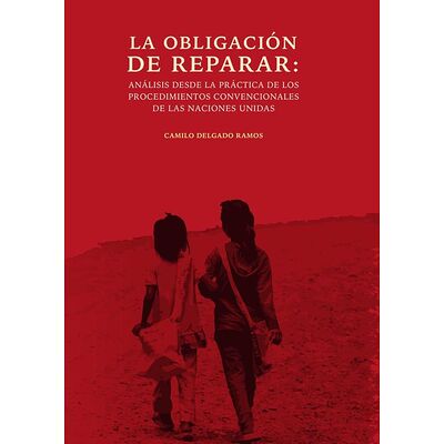 La obligación de reparar:...