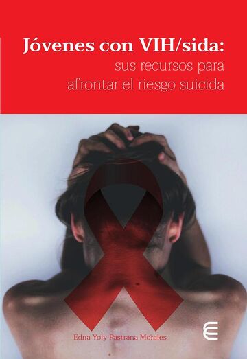 Jóvenes con VIH/sida: sus...