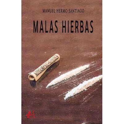 Malas hierbas