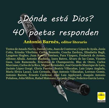 ¿Dónde está Dios? 40 poetas...