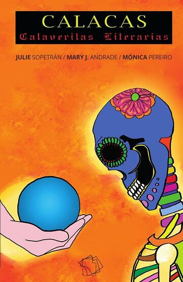 CALACAS: Calaveritas...