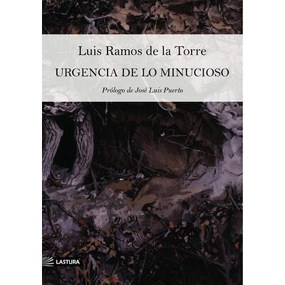 Urgencia de lo minucioso