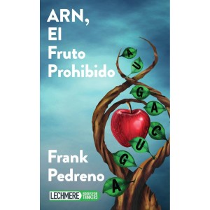 ARN, el fruto prohibido