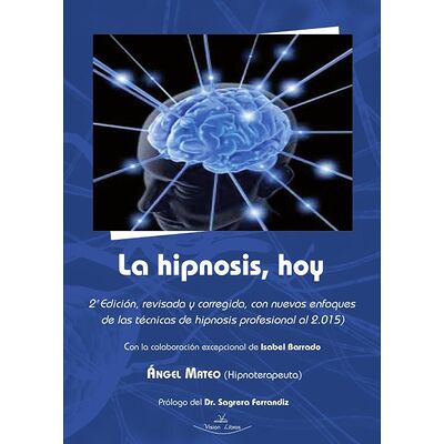 La hipnosis, hoy