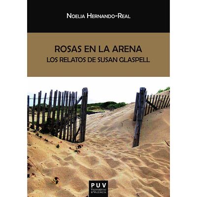 Rosas en la arena: los...