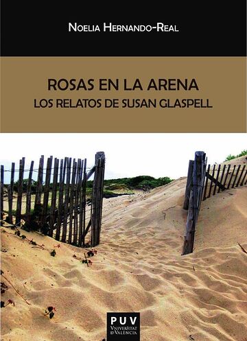 Rosas en la arena: los...