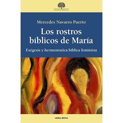 Los rostros bíblicos de María