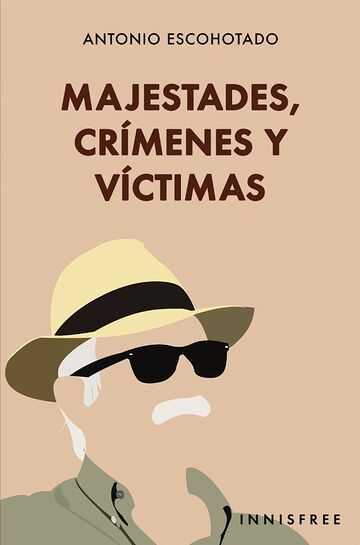 Majestades, crímenes y...
