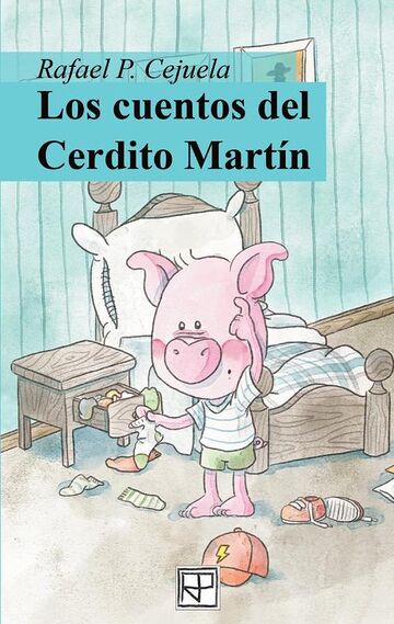 Los cuentos del cerdito Martín