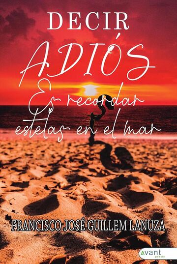 Decir adiós es recordar...