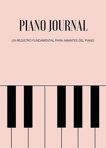 Piano Journal. Un registro...