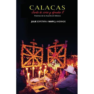 CALACAS: Jardín de Cirios y...