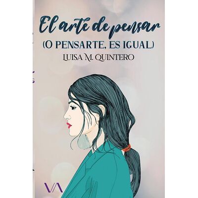 El arte de pensar (o...