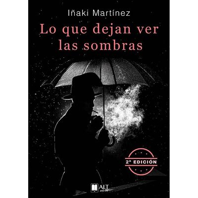 Lo que dejan ver las sombras